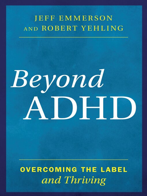 Title details for Beyond ADHD by Jeff Emmerson - Wait list